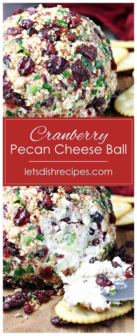 Cranberry Pecan Cheeseball Recipe -- It wouldn't be the holiday season without a cheese ball, and with it's sweet and tangy flavors and festive colors, this cranberry studded appetizer is perfect for any holiday gathering. #cheeseball #appetizers Cranberry Pecan Cheeseball, Cranberry Cheeseball, Cranberry Pecan Cheese Ball, Pecan Cheese Ball, Cheese Log Recipes, Cheeseball Recipe, Cream Cheese Ball, Cranberry Cream Cheese, Cranberry Pistachio