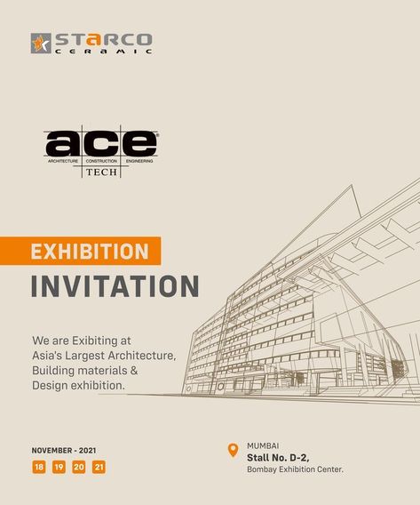 Asia's largest architecture, building materials & design exhibition Starco Ceramic kindly invites you in @acetechexhibition & explores our wide range of tiles. Visit our Stall No. D - 2, Bombay Exhibition Center #starcoceramic #uniquedecorative #ACETECH2021 #architecture #construction #engineering #architecturedesign #Interiordesignideas #interiordesigner #Interior #Interiordecor #modernizedart #ceramic #walltiles #tiles #mumbai #delhi #hyderabad #architect #brands Architecture Award Poster, Fair Invitation Design, Architect Advertisement Poster, Invitation For Exhibition, Architecture Creative Ads, Exhibition Brochure Design, Architecture Event Poster, Stall Invitation, Architect Poster Design