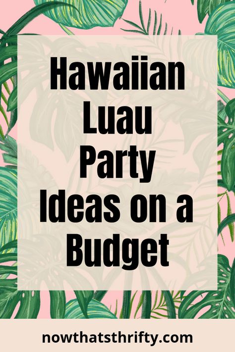 Are you looking to have a Hawaiian luau party? Check out these budget-friendly Hawaiian party ideas. #hawaiianparty #hawaiianpartydecorations #luauparty #partythemes #partyideas Hawaiian Office Party, 50th Birthday Luau Party Ideas, Hawaiian Party Ideas For Adults, Hawaiian Theme Anniversary Party, Luau Party Ideas For Adults Decoration, Cheap Luau Party Ideas, Hawaiian Party Theme Ideas, Easy Luau Decorations, Kids Luau Party Ideas