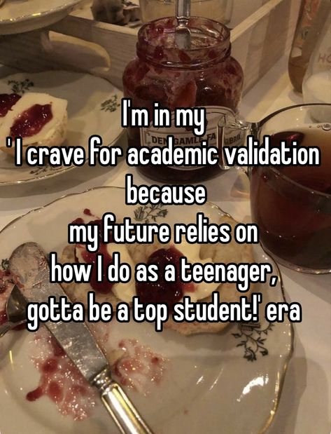 I Crave Academic Validation, Craving Academic Validation, Toxic Academic Validation Quotes, Academic Validation Burnout, Academic Comeback Quotes, Academic Validation Quotes Toxic, Academic Validation Playlist, Academic Pressure Quotes, Toxic Academic Validation