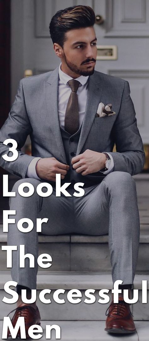 3 Looks For The Successful Man. Successful Men Style Guide- Outfit Styling, Do’s & Don’ts, Habits To Possess, Etc Successful Men Aesthetic, Real Estate Agent Men, Mens Formal Fashion, Men Aesthetic Outfits, Best Suits For Men, Successful Man, Dapper Mens Fashion, Mens Inspiration, A Man In A Suit