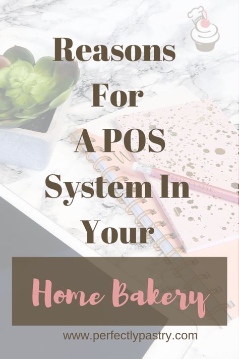 Reasons To Use A Point-Of-Sale System Even In A Home Bakery or Without A Storefront - Bakery From Home, Home Bakery Business, Online Bakery, Small Bakery, Small Cafe Design, Pos System, Baking Business, Catering Business, Bakery Design