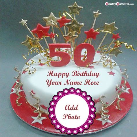 50 Celebration Birthday Cake With Name And Photo Wishes, Birthday Cake With Name Wishes, Online Write/Print Your Name Best Year Of Age 50th Happy Birthday Images, My Name Create 50... 50 Years Birthday Cake, 50th Birthday Cake Images, Happy 50th Birthday Wishes, Anniversary Cake With Photo, Cakes Pictures, Birthday Cake Write Name, Birthday Wishes With Photo, 50th Birthday Wishes, Birthday Card With Name