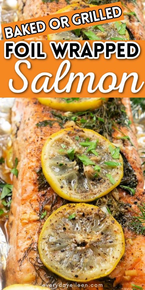 Foil Wrapped Salmon, Whole Salmon Recipe, Salmon Balsamic Glaze, Salmon Foil Pack, Lemon Herb Salmon, Salmon Calories, Grill Dinner, Herb Salmon, Salmon With Lemon