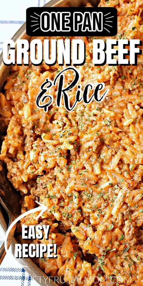 One Pot Meals Rice Ground Beef, Ground Beef Recipe Few Ingredients, Family Ground Beef Dinners, Rice A Toni And Ground Beef, Rice And Beef Casserole Recipes, Geound Beef Dinners, Easy Recipes With Ground Beef And Rice, Rice And Ground Meat Recipes, Meal Using Ground Beef