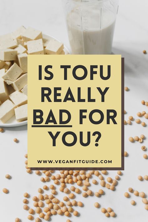 Is Tofu Good For You, What Is Tofu Made Of, Benefits Of Tofu, Tofu Benefits Health, Tofu Benefits, Tofu Substitute, Tofu Nutrition Facts, Tofu Recipes For Beginners, Is Tofu Healthy