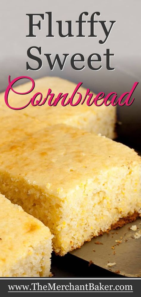 Fluffy Sweet Cornbread Fluffy Cornbread, Best Cornbread, Best Cornbread Recipe, Cornbread Recipe Sweet, Moist Cornbread, Bread Buns, Southern Cornbread, Sweet Cornbread, Cornbread Recipe