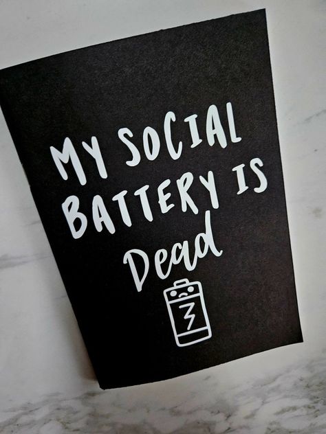 My social battery is dead notepad My Social Battery, Wedding Favours Bottles, Social Battery, Bottle Tags, Gin Bottles, Sketch Pad, Pretty Tattoos, White Vinyl, Wedding Favours