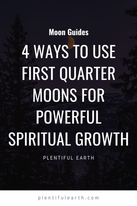 What To Do On A First Quarter Moon, First Quarter Moon Affirmations, First Quarter Moon Spells, First Quarter Moon Ritual, 1st Quarter Moon, Moon Phases Meaning, First Quarter Moon, Moon Date, Quarter Moon