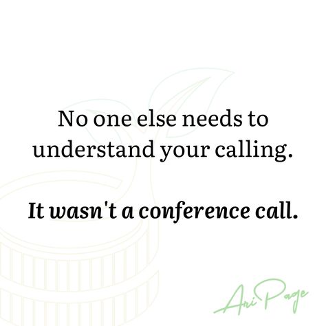 Your calling doesn't require validation or consensus—it's not a conference call. Follow your purpose, even if it's a solo journey. Your path is uniquely yours. 💪🚀 Your Calling Quotes, Calling Quotes, Your Calling, Conference Call, You Call, Understanding Yourself, Knowing You, 1 Year, Vision Board