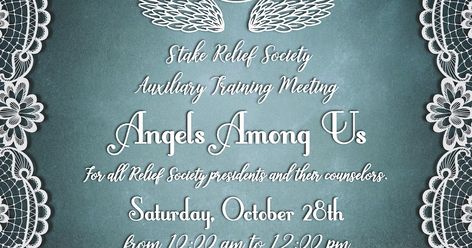 Relief Society Activities: Angels Among Us (Spanish quotes on angels and service) Angels Among Us Relief Society Activity, Angels Among Us Quotes, Among Us Quotes, Us Quotes, My Life Story, Elder Holland, Relief Society Activities, Angels Among Us, General Conference