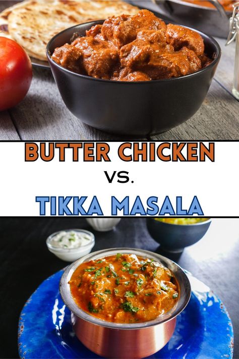 What are the similarities and differences between Butter Chicken vs Chicken Tikka Masala? Compare the two and find out which one you would like more. Chicken Tikka Marsala, Tika Masala, Grilled Boneless Chicken Breast, Tikka Masala Sauce, Butter Masala, Chicken Tikka Masala Recipes, Tomato Gravy, Curry Recipes Indian, Flavored Butter