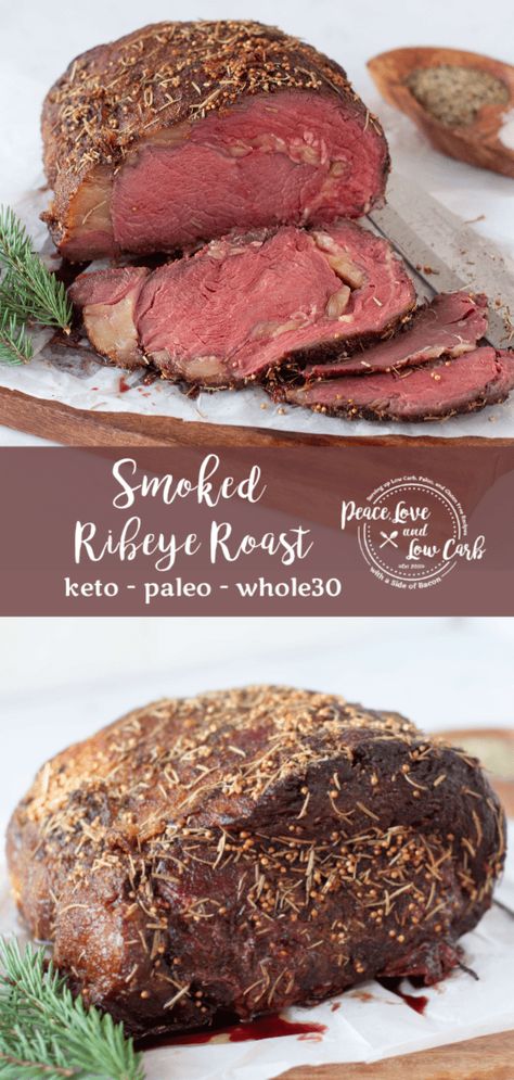 A super easy ribeye roast recipe that you can prep quickly any day of the week. This smoked ribeye roast is seasoned perfectly: juicy and tender on the inside with a smoky caramelized crust on the outside. | Peace Love and Low Carb Smoked Ribeye Roast, Beef Ribeye Roast, Dehydrated Recipes, Peace Love And Low Carb, Ribeye Roast, Medicine Tips, Smoked Food, Low Carb Low Fat Recipes, Keto Beef Recipes