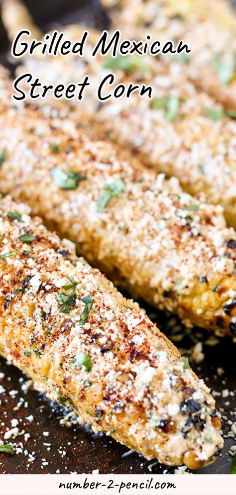 Grilling Vegetarian, Corn Ideas, Best Corn Recipe, Mexican Food Truck, Grilled Mexican Street Corn, Bbq Foods, Cooking Japanese, Fiesta Night, Mexican Street Corn Recipe