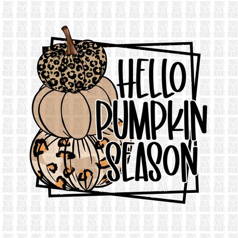 Leopard Pumpkin, Cute Fall Wallpaper, Hello Pumpkin, Cute Shirt Designs, Pumpkin Png, Pumpkin Season, Fall Png, Pumpkin Seasoning, Cricut Projects Vinyl