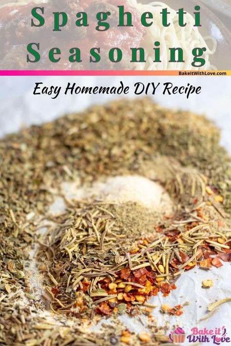 This simple spaghetti seasoning mix is the secret ingredient you didn't know you needed to elevate any of your pasta dinners, soups & more! Good for more than spaghetti, you can easily use this herbaceous seasoning blend in your pizzas, sauces, soups, and more! BakeItWithLove.com #bakeitwithlove #spaghetti #seasoning #spicemix #DIY #fromscratch Dry Soup Mix Recipes Simple, Pasta Spice Blend, Spaghetti Seasoning Mix Homemade Recipe, Spaghetti Mix Dry, Spaghetti Spice Blend, Pasta Seasoning Recipe, Italian Spice Blend, Diy Spaghetti Seasoning, Homemade Spaghetti Seasoning