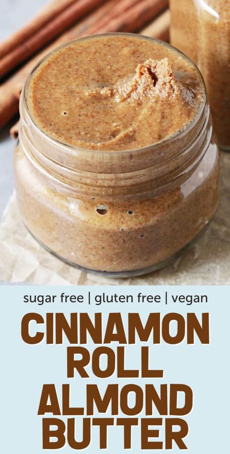 Healthy Cinnamon Roll, Almond Butter Recipe, Flavored Butter Recipes, Healthy Cinnamon Rolls, Nut Butter Recipes, Homemade Nut Butter, Almond Butter Recipes, Flavored Butter, Stevia Extract