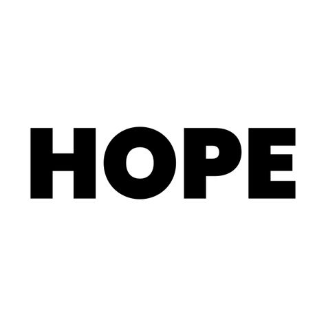 Hope Lettering, Hope Typography, Hope Word, Hat Inspiration, Vision Book, Word Quotes, Hope Design, One Word Quotes, Words Of Hope