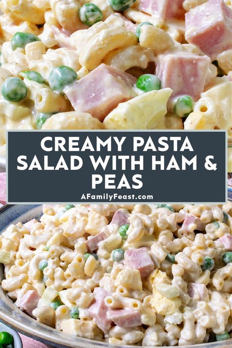 Creamy Pasta Salad with Ham & Peas - A Family Feast Pea And Cheese Pasta Salad, Peas And Cheese Salad, Ham And Cheese Pasta Salad Cold, Macaroni Salad With Ham And Peas, Pasta Pea Salad Recipes, Ham And Pea Salad, Pasta Salad Recipes With Peas, Pea Salad Recipes Easy, Pasta Salad Ham