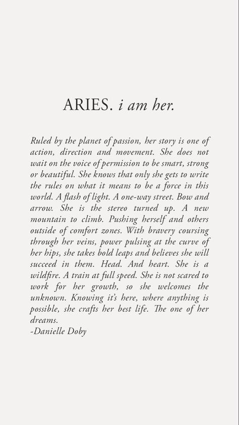 Aries I Am Her, Aries Energy Quotes, Libra I Am Her, Aries Poem, Danielle Doby, Aries Aesthetic, I Am Her, Aries Baby, Aries Quotes