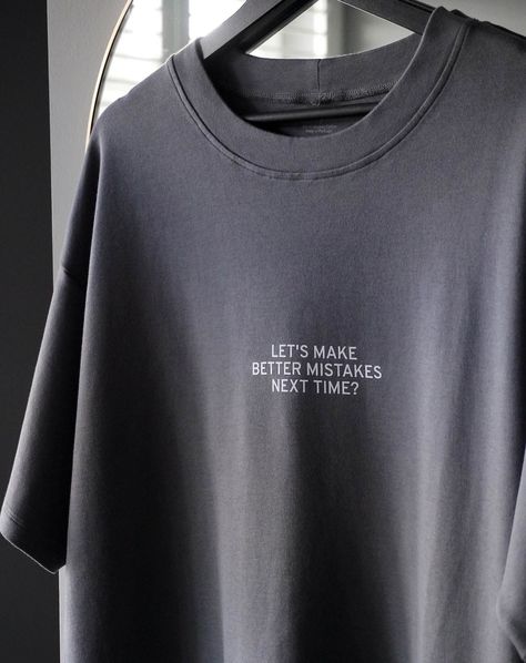 A soft, comfortable tee that's perfect for lounging around or running errands. With the slogan "Make better mistakes next time," this shirt is a reminder to embrace your mistakes and learn from them.

#tshirt #fashion #style . #Stuttgart #Tshirt_Design_Minimalist #Minimal_Tshirt_Design #Hoodie_Merch T Shirt Quotes Design, T Shirt Unisex Design, Oversized Tshirt Designs, Oversized Tshirt Design Ideas, Branded Tshirt Design, T Shirt Design Aesthetic, Aesthetic T Shirt Design, Minimal Tshirt Design, Clothing Brand Aesthetic