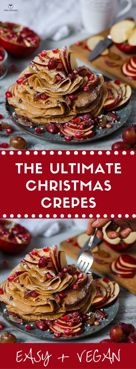 Christmas Crepes, Crepes Easy, Best Vegan Snacks, Vegetarian Brunch, Delicious Christmas Desserts, Plant Based Recipes Breakfast, Vegan Holiday Recipes, Vegan Snack Recipes, Vegan Christmas Recipes