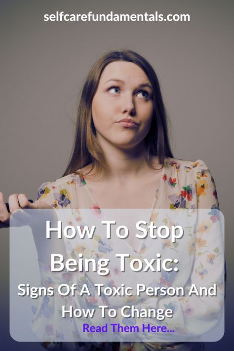 How to stop being toxic: recognize the toxic traits, apologize when you need to, confront your feelings, invest in self-care, get professional help... Read more... #Selfcare #Selfcarefundamentals #SCF #Wellness #Selflove How To Stop Being Toxic, Stop Being Toxic, Toxic Traits, Toxic Off, Toxic Person, Psychological Tips, Holistic Health Remedies, Working On Me, Feeling Jealous