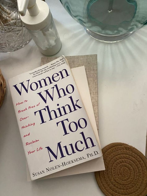 Women Who Think Too Much Book, Women Who Think Too Much, Bookish Aesthetic, Think Too Much, Talk Too Much, Book List, Break Free, Book Aesthetic, Book Lists