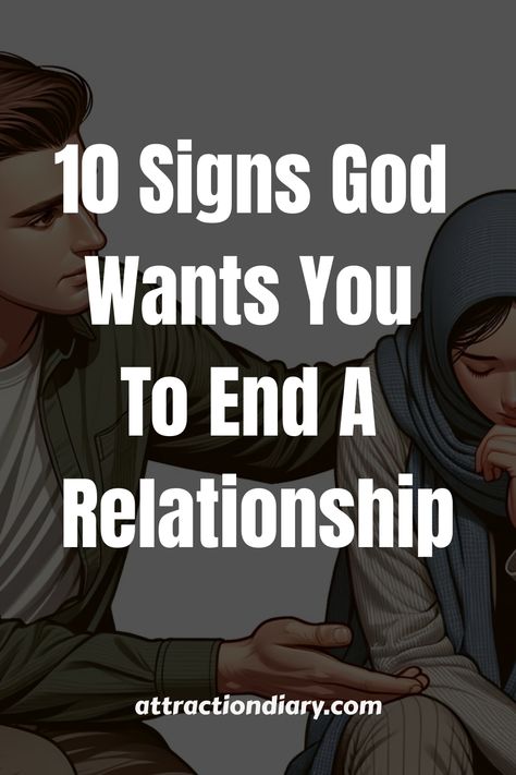 Discover subtle signs from God indicating it’s time to let go. Learn when to end a relationship with divine guidance. How To End A Relationship Nicely, Signs Relationship Is Over, Signs From God Relationships, How To End A Relationship, When To Let Go Relationships, When To Leave A Relationship, When To End A Relationship, Signs From God, End A Relationship