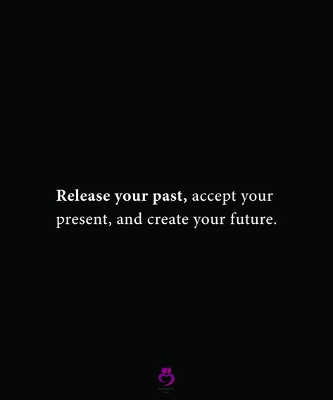 Respect The Past Create The Future, Create Your Future, Twix Cookies, Dating Quotes, Relationship Quotes, The Future, Create Yourself, Create Your, The Past