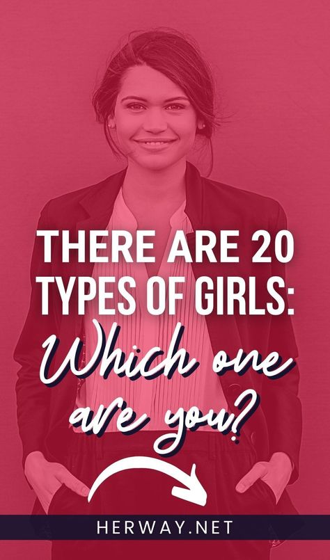 There are 20 types of girls, each with her own unique personality and view on life. Want to find out which one you relate to most? Types Of Girls Personality, Two Types Of Girls, Big Five Personality Traits, Different Personality Types, Forever Single, Different Types Of People, Woman Power, Woman Personality, Hippie Girl