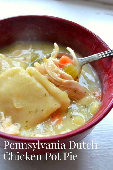 Pennsylvania Dutch Chicken Pot Pie Pa Dutch Chicken Pot Pie, Chicken Pot Pie Crock Pot, Pennsylvania Dutch Chicken Pot Pie, Dutch Chicken Pot Pie, Pennsylvania Dutch Recipes, Pot Pie Soup, Crock Pot Recipe, Dutch Style, Fall Foods