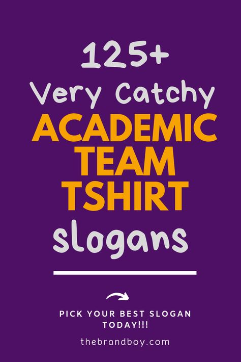 Here are some of the Academic Team Shirt Slogans, mentioned below. Let’s take a look Scholastic Bowl Shirt Ideas, Quiz Bowl Shirts, Academic Team Shirts Ideas, T Shirt Slogan Ideas, Team Tshirt Ideas, Team Shirt Ideas, College Team Shirts, School Slogans, College Orientation