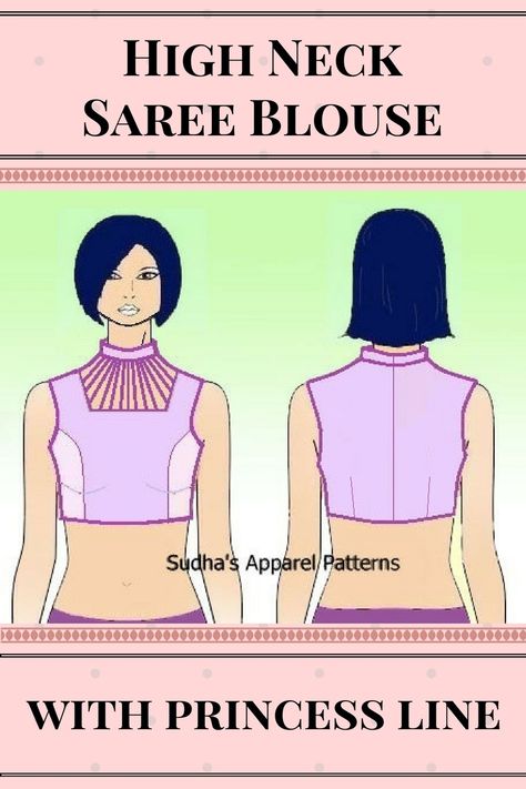 High neck saree blouse pattern will have armhole princess line in front and Chinese collar with a stripe design around neckline. This blouse will have a back opening. High Neck Saree Blouse, Blouses Pattern, Sari Blouses, Blouse Tutorial, High Collar Blouse, Blouse Designs High Neck, Sewing Collars, Sewing Blouses, New Saree Blouse Designs