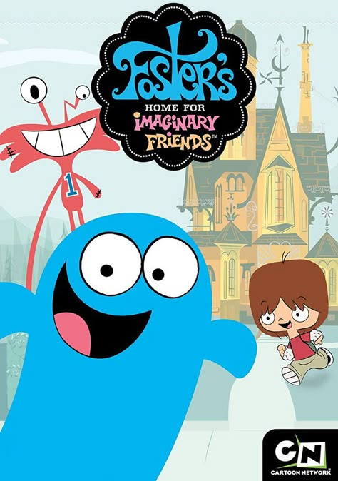 Fosters Home For Imaginary Friends, Cartoon Network Tv, Old Kids Shows, Home For Imaginary Friends, Old Cartoon Network, Foster Home For Imaginary Friends, Old Cartoon Shows, Looney Tunes Show, Imaginary Friends