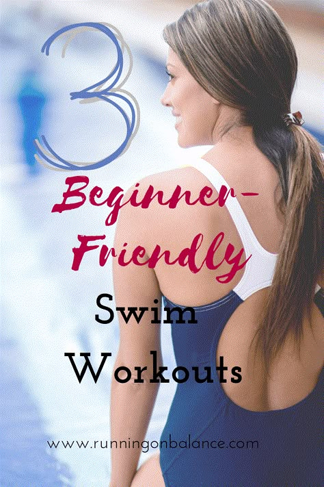 Swimming Routine Beginner, Swimming Program Beginner, Swim Sets For Beginners, Swim Training For Beginners, Swim For Exercise, Easy Beginner Swim Workouts, Beginner Pool Workout, How To Start Swimming For Exercise, Swim Exercise For Beginners