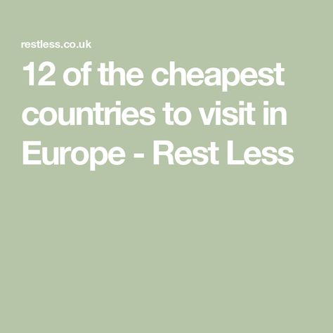 12 of the cheapest countries to visit in Europe - Rest Less Cheapest Countries To Visit, Cv Tips, European Holiday, Mind Diet, International Tourism, Interview Advice, Night Book, Countries To Visit, City Break