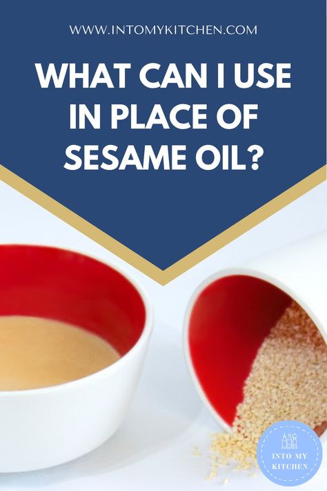 What Can I Use in Place of Sesame Oil? Sesame Oil Substitute, Substitute For Sesame Oil, Sesame Oil Recipes, Vegetable Oil Substitute, Sesame Allergy, Oil Substitute, 10 Healthy Foods, Healthy Food Swaps, Soy Oil