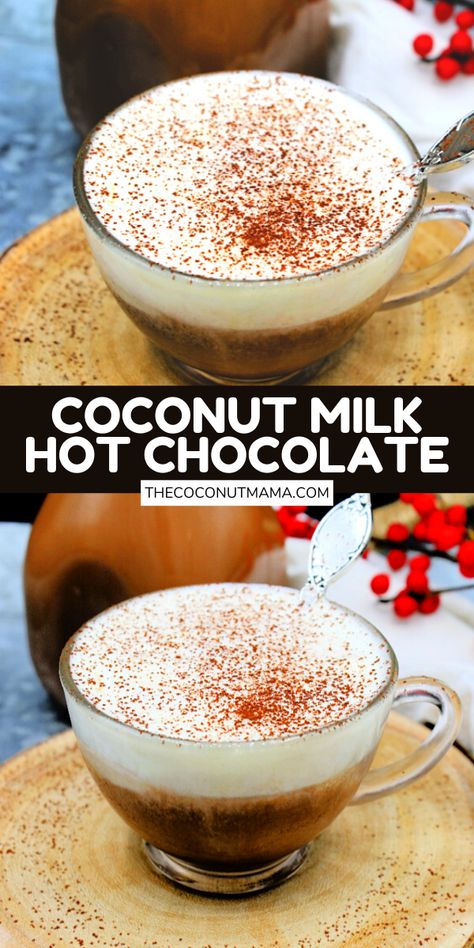 Coconut Milk Beverage Recipes, Hot Chocolate With Coconut Milk, Coconut Milk Drinks Healthy, Hot Cocoa Recipe With Cocoa Powder, Coconut Milk Hot Chocolate, Coconut Milk Recipes Dessert, Recipes Using Coconut Milk, Hot Chocolate With Cocoa Powder, Coconut Milk Tea