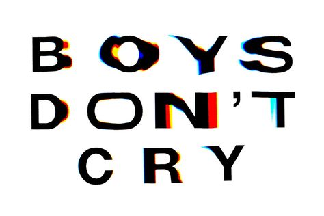 Boys Don’t Cry Boys Dont Cry, Chopped And Screwed, Best Typography, Typography Images, Ocean Tattoos, Type Inspiration, Boys Don't Cry, Cultural Awareness, Dont Cry