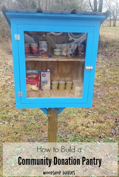 How to Build a Simple Community Pantry that can help others in need--A DIY project that can give back to your local community Blessing Box Food Pantry Diy, Diy Blessing Box Plans, Outdoor Pantry Ideas, Food Pantry Donation Box Ideas, Give Back To Community Ideas, Blessing Box Plans, Blessing Box Food Pantry, Outdoor Pantry, Community Pantry