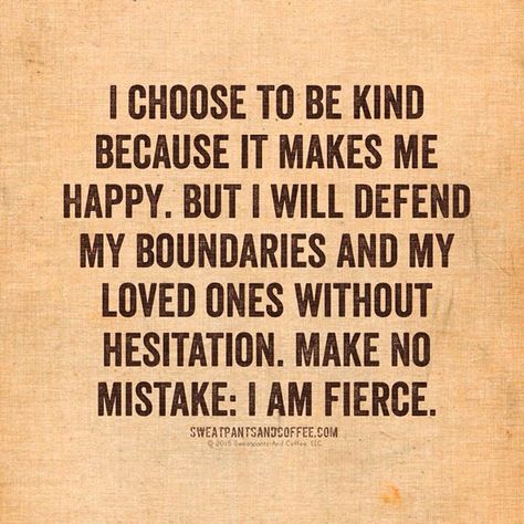 I choose to be kind......but....I'm not the same person anymore. I will not hesitate to call you out on your bull shit. This Is Your Life, Life Quotes Love, To Be Kind, It Goes On, E Card, I Choose, Quotable Quotes, What’s Going On, A Quote