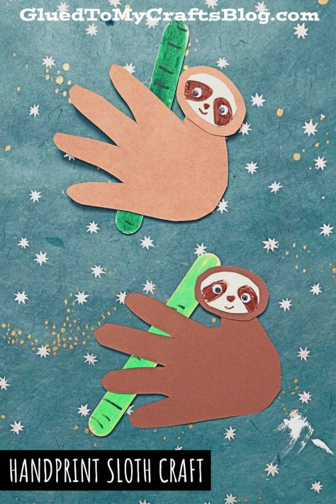 Sloth Art Preschool, Sloth Crafts For Preschool, Sloth Art Project, Safari Activities For Elementary, Handprint Sloth, Sloth Handprint Craft, Sloth Art Projects For Kids, Wild Animals Crafts For Kids Preschool, Wild Animal Crafts For Toddlers