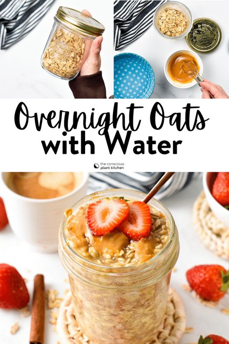 Overnight Oats Recipe Easy No Yogurt, Water Overnight Oats, Oatmeal Recipes Breakfast Healthy Overnight Oats, No Milk Overnight Oats, Overnight Oats With Water Recipes For, Oatmeal With Water Recipes, Overnight Oats With No Yogurt, Over Night Oats No Yogurt, 200 Calorie Overnight Oats