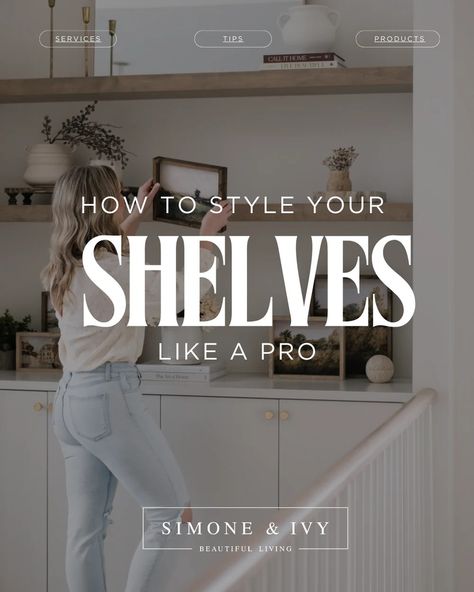 FREE Shelf Styling Guide – Simone & Ivy Minimalist Shelf Styling, Minimalist Shelf, Minimalist Shelves, Single Shelf, Airbnb Design, Styling Guide, Candle Matches, Skin Care Shopping, Candle Tray