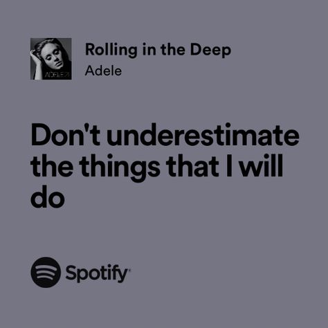 Adele Playlist Names, Adele Song Quotes, Ravenclaw Music, Adele Lyrics Quotes, Adele Wallpaper Lyrics, Adele Songs Lyrics, Adele Quotes, Perfect Lyrics, Adele Lyrics