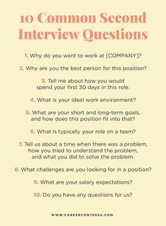 An invitation to a second-round interview takes things to the next level. Here are 10 questions to expect at your second interview (with tips on how to answer them). | Career Contessa Second Interview Questions, Second Interview, Job Interview Prep, Job Interview Answers, Interview Help, Career Contessa, Job Interview Preparation, Job Interview Advice, Interview Answers