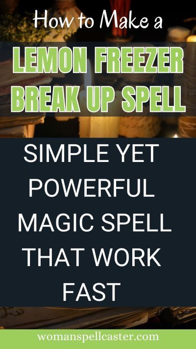 Lemon Freezer Break Up Spell Herbs For Break Up Spells, Lemon Banishing Spell, Spells With Lemon, Break Up Spell Jar, Lemon Freezer Spell, Lemon Break Up Spell, Lemon Spell To Break Up A Couple, Lemon Spell For Enemy, Freezer Spells To Break Up A Couple