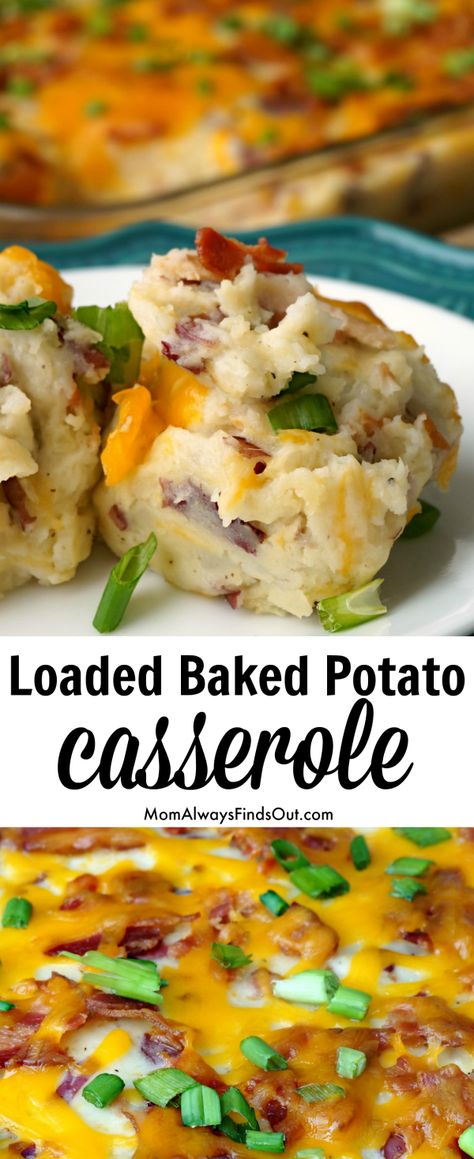 Loaded Baked Potato Casserole, Baked Potato Casserole, Loaded Baked Potato, Potato Recipes Side Dishes, Potatoe Casserole Recipes, Loaded Baked Potatoes, Comfort Food Recipes Dinners, Comfort Food Recipes, Easy Comfort Food