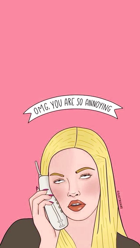 So annoying Mean Girl Quotes, Sassy Wallpaper, The Princess Bride, Funny Iphone Wallpaper, Shotting Photo, Albert Einstein Quotes, Mood Wallpaper, Funny Phone Wallpaper, Wallpaper Iphone Disney